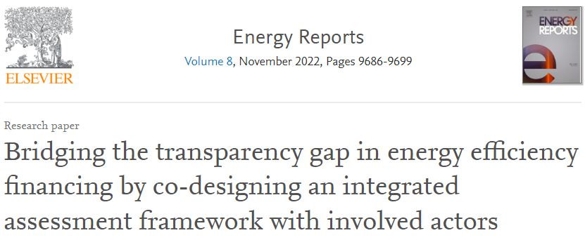 Triple-A paper: Bridging the transparency gap in energy efficiency financing by co-designing an integrated assessment framework with involved actors