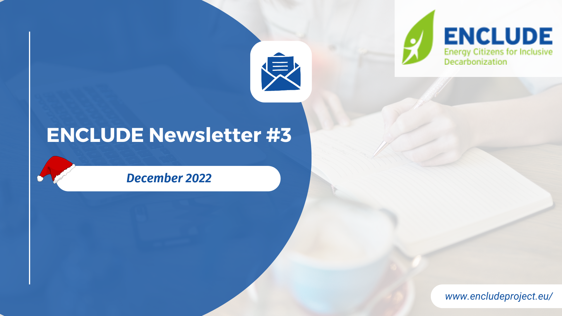 ENCLUDE Newsletter #3: Christmas edition is here!