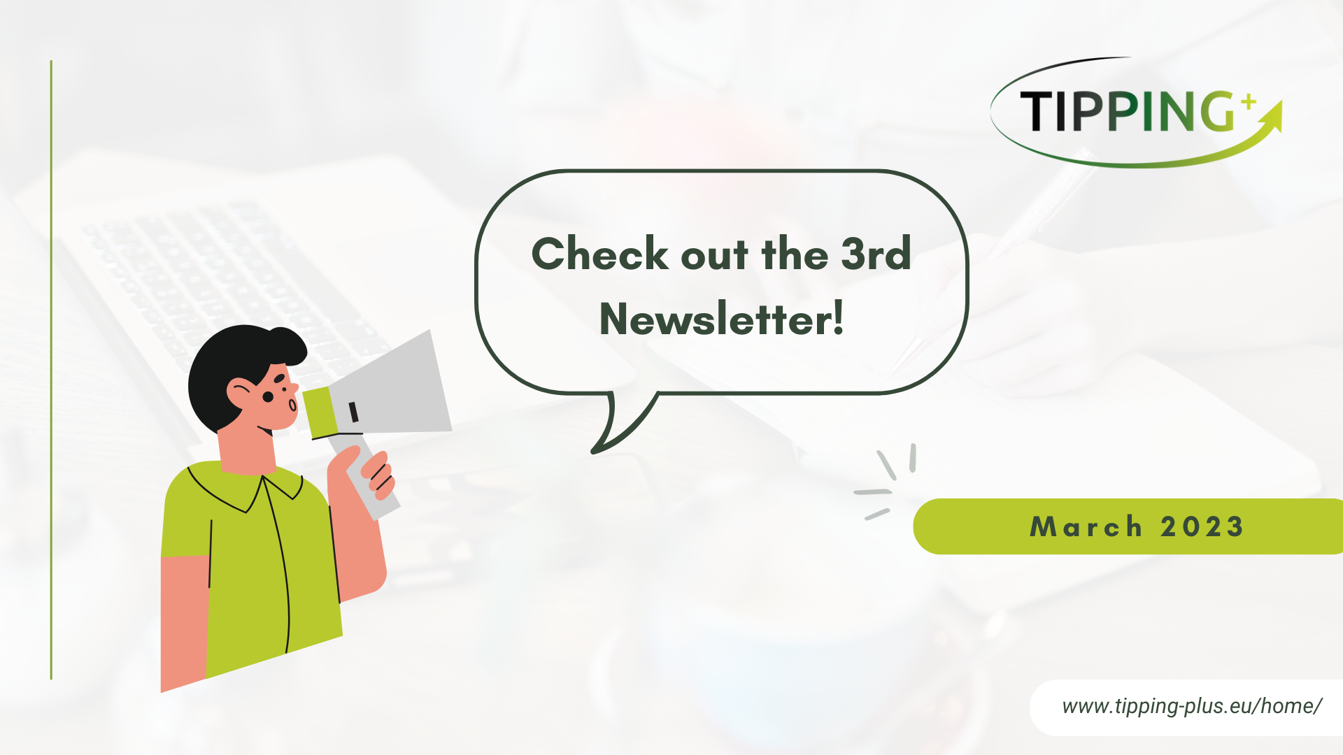 TIPPING+ 3rd Newsletter: Highlights from case studies and more!