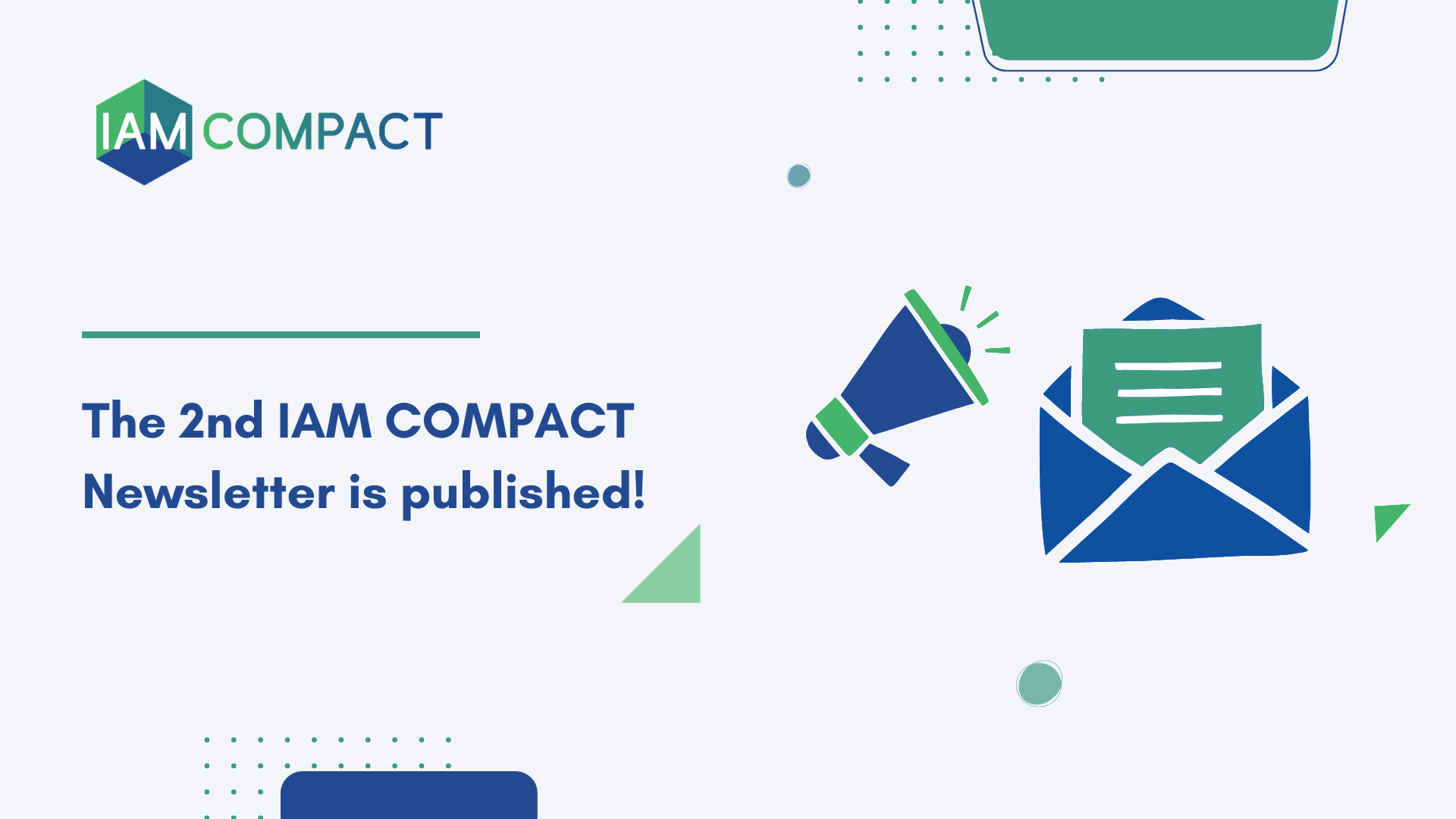 IAM COMPACT: Check out our 2nd Newsletter!