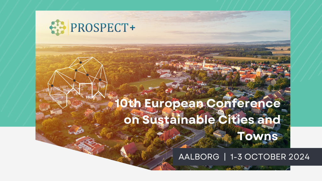 10th European Conference on Sustainable Cities and Towns: Empowering ...